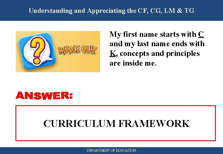 Understanding and Appreciating the CF, CG, LM & TG My first name starts with