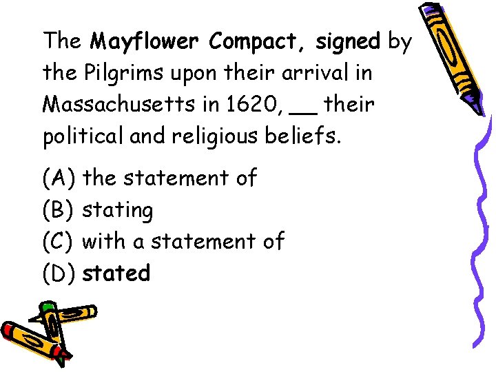 The Mayflower Compact, signed by the Pilgrims upon their arrival in Massachusetts in 1620,