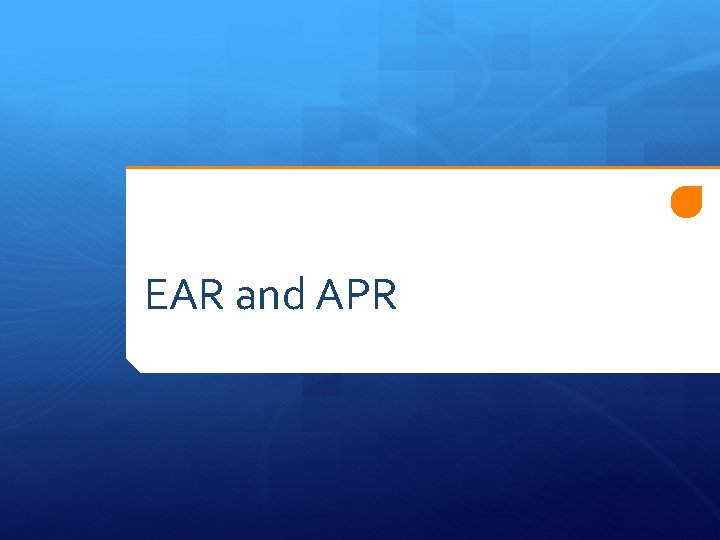 EAR and APR 