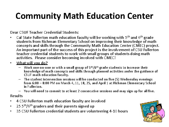 Community Math Education Center Dear CSUF Teacher Credential Students: • Cal State Fullerton math