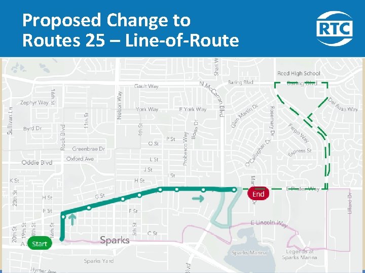 Proposed Change to Routes 25 – Line-of-Route Proposed Change to Routes 25 – Line-of-Route