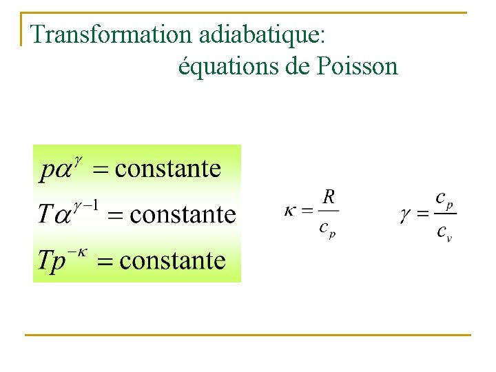 Transformation adiabatique: équations de Poisson 