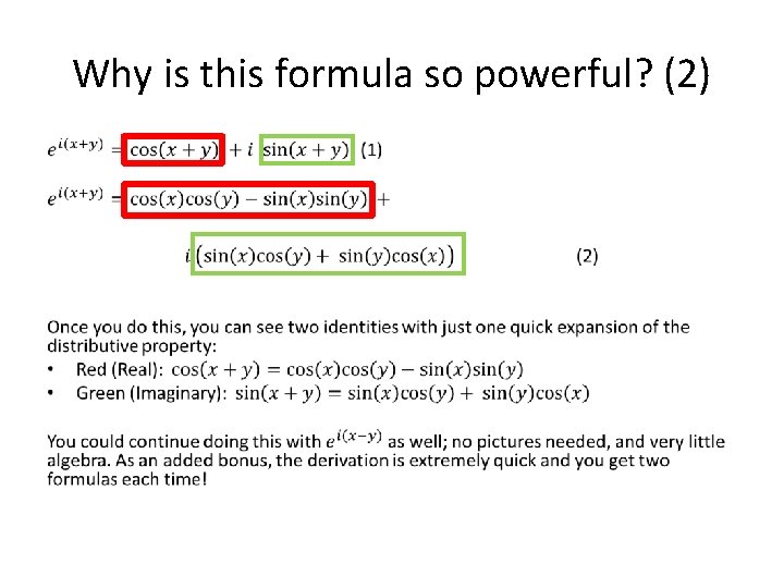 Why is this formula so powerful? (2) • Why is this formula so powerful? (2) •