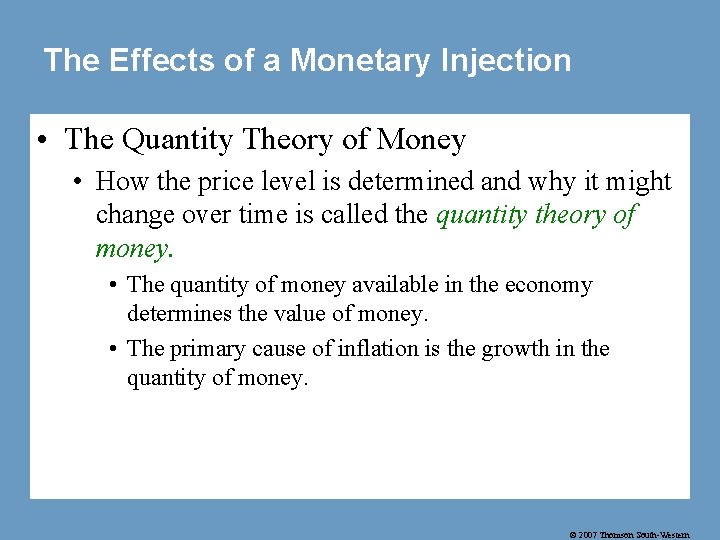 The Effects of a Monetary Injection • The Quantity Theory of Money • How