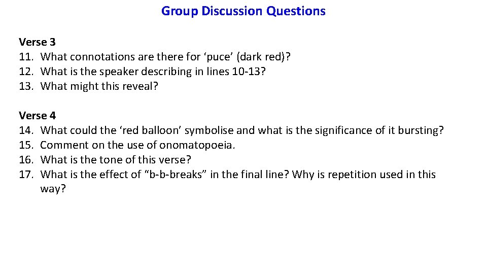 Group Discussion Questions Verse 3 11. What connotations are there for ‘puce’ (dark red)?