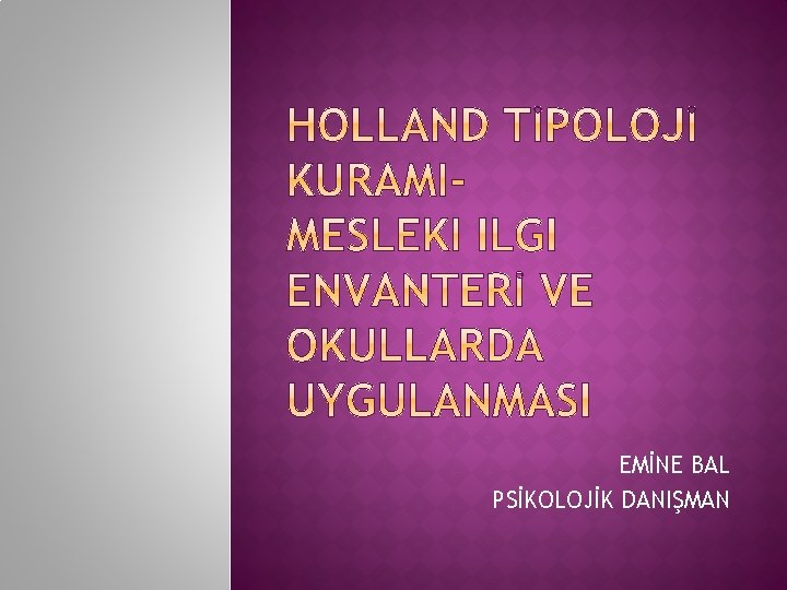 EMİNE BAL PSİKOLOJİK DANIŞMAN 