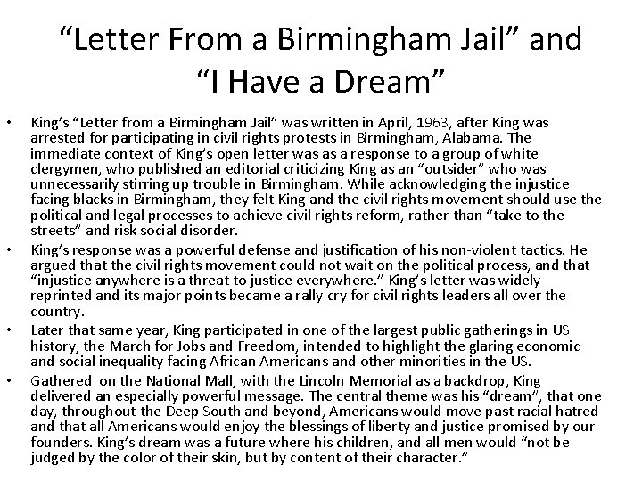 “Letter From a Birmingham Jail” and “I Have a Dream” • • King’s “Letter