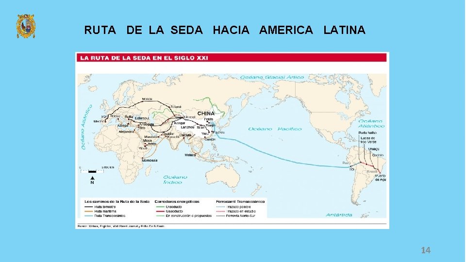 RUTA DE LA SEDA HACIA AMERICA LATINA 14 