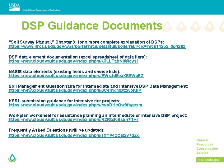 DSP Guidance Documents “Soil Survey Manual, ” Chapter 9, for a more complete explanation