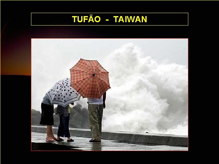 TUFÃO - TAIWAN 