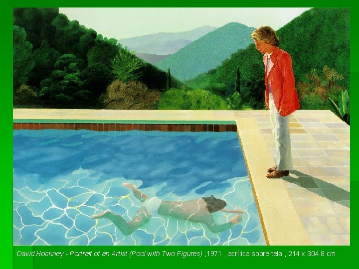 David Hockney - Portrait of an Artist (Pool with Two Figures) , 1971 ,