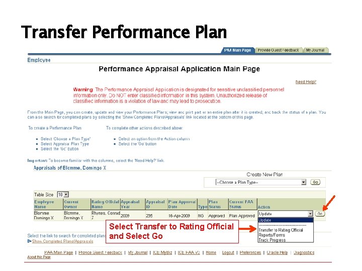 Transfer Performance Plan Select Transfer to Rating Official and Select Go 