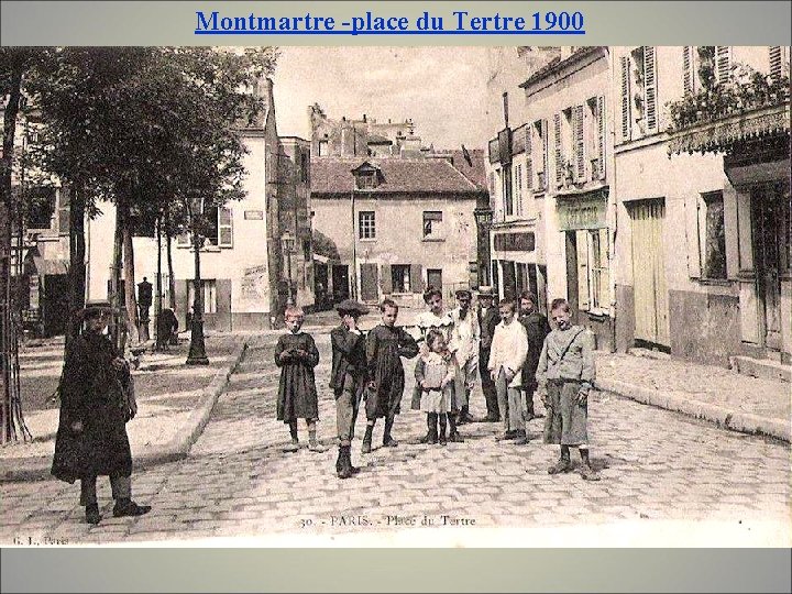 Montmartre -place du Tertre 1900 