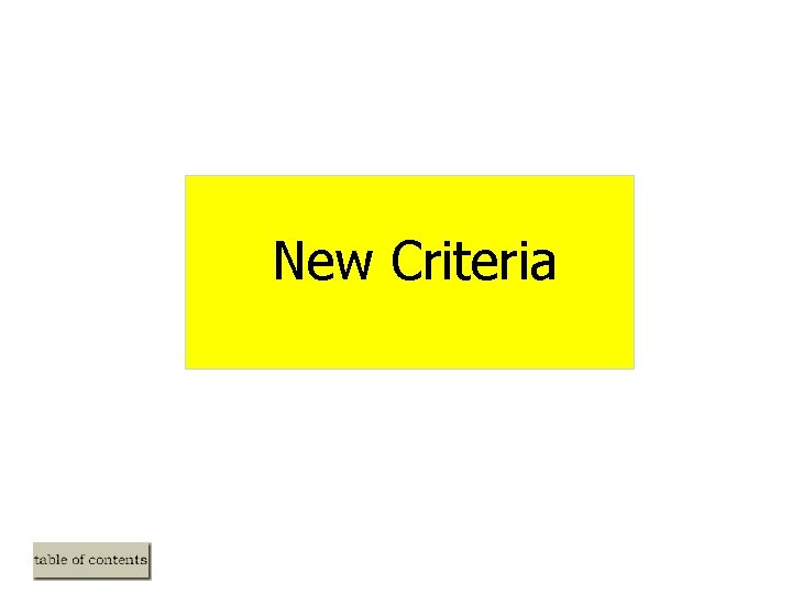 New Criteria New Criteria