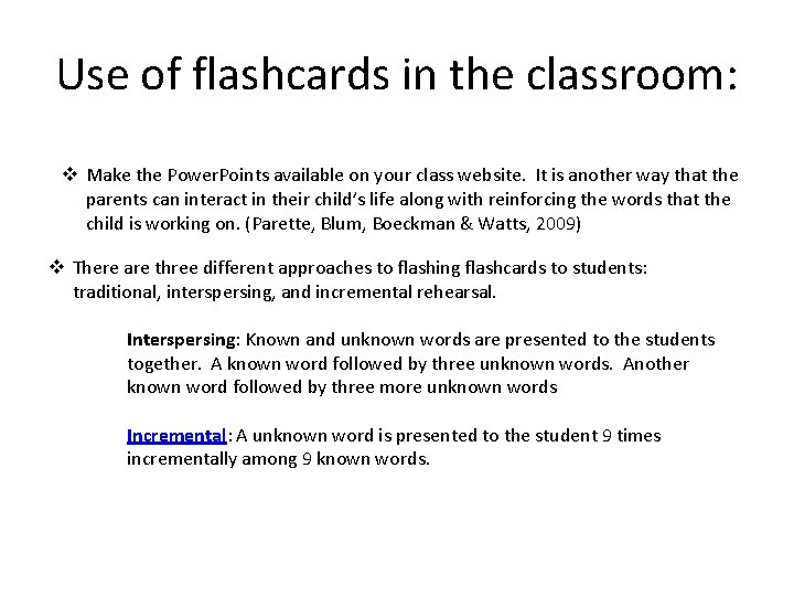 Use of flashcards in the classroom: v Make the Power. Points available on your