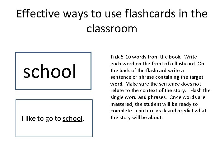 Effective ways to use flashcards in the classroom school m I like to go
