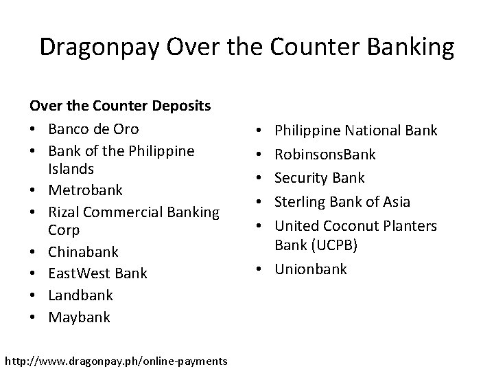 Dragonpay Over the Counter Banking Over the Counter Deposits • Banco de Oro •