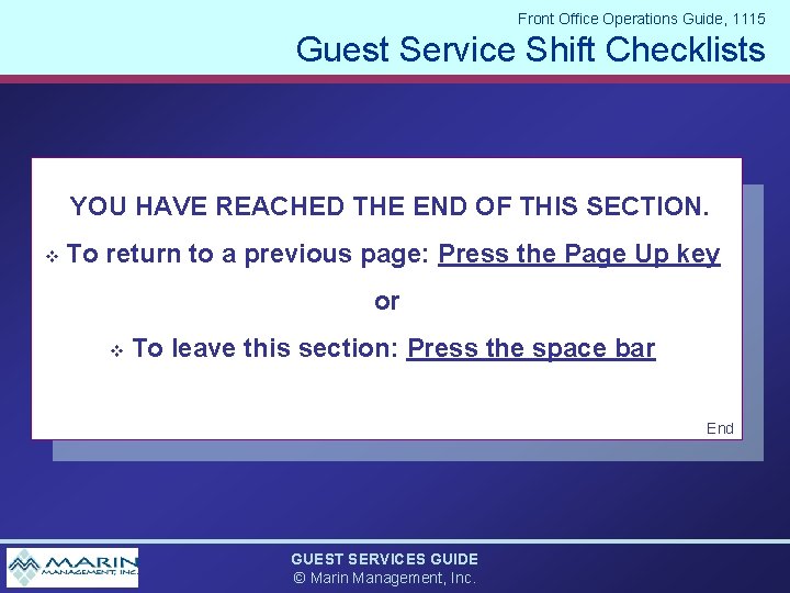 Front Office Operations Guide, 1115 Guest Service Shift Checklists YOU HAVE REACHED THE END