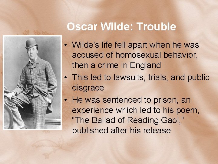 Oscar Wilde: Trouble • Wilde’s life fell apart when he was accused of homosexual Oscar Wilde: Trouble • Wilde’s life fell apart when he was accused of homosexual