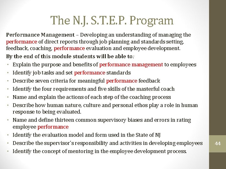 The N. J. S. T. E. P. Program Performance Management – Developing an understanding