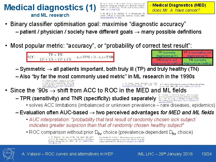 Medical diagnostics (1) and ML research - Medical Diagnostics (MED) does Mr. A. have