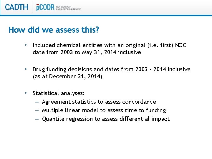 How did we assess this? • Included chemical entities with an original (i. e.