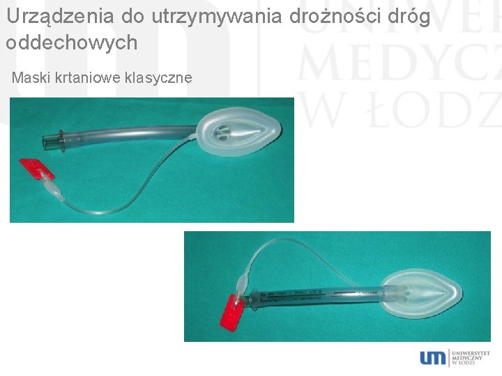 Urządzenia do utrzymywania drożności dróg oddechowych Maski krtaniowe klasyczne 