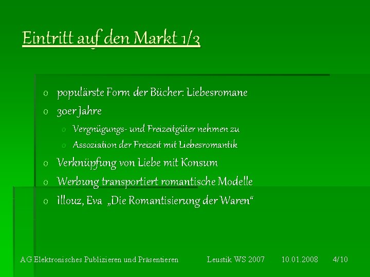 Eintritt auf den Markt 1/3 o o populärste Form der Bücher: Liebesromane 30 er Eintritt auf den Markt 1/3 o o populärste Form der Bücher: Liebesromane 30 er