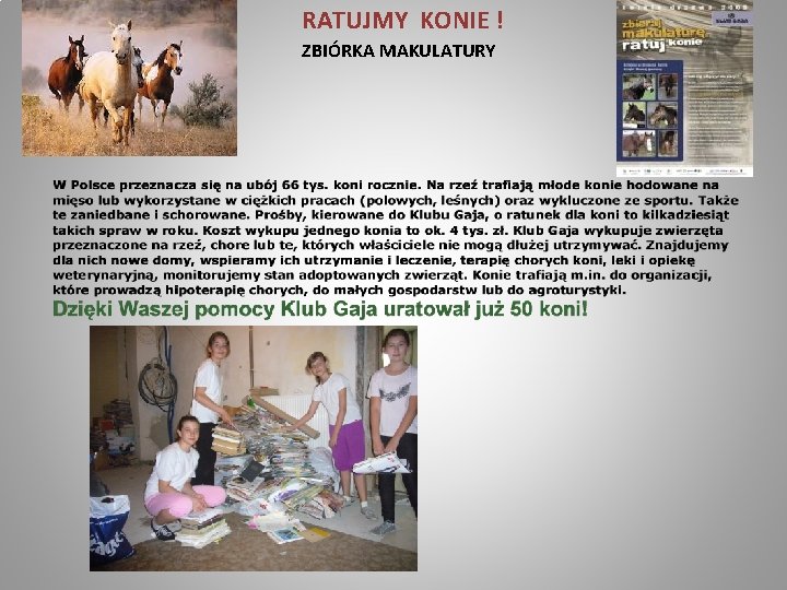 RATUJMY KONIE ! ZBIÓRKA MAKULATURY 