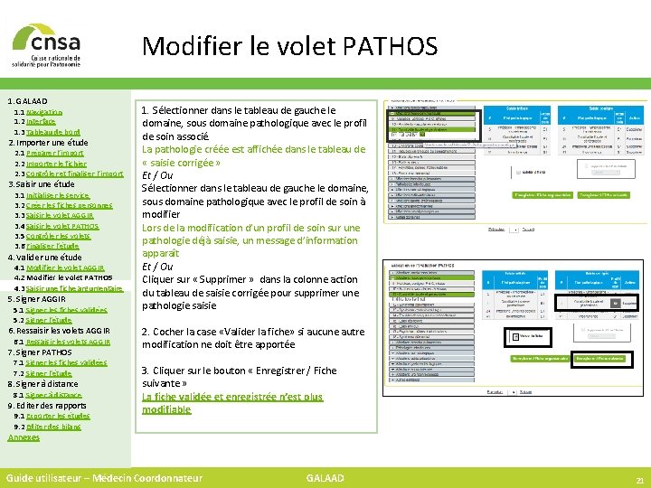 Modifier le volet PATHOS 1. GALAAD 1. 1 Navigation 1. 2 Interface 1. 3