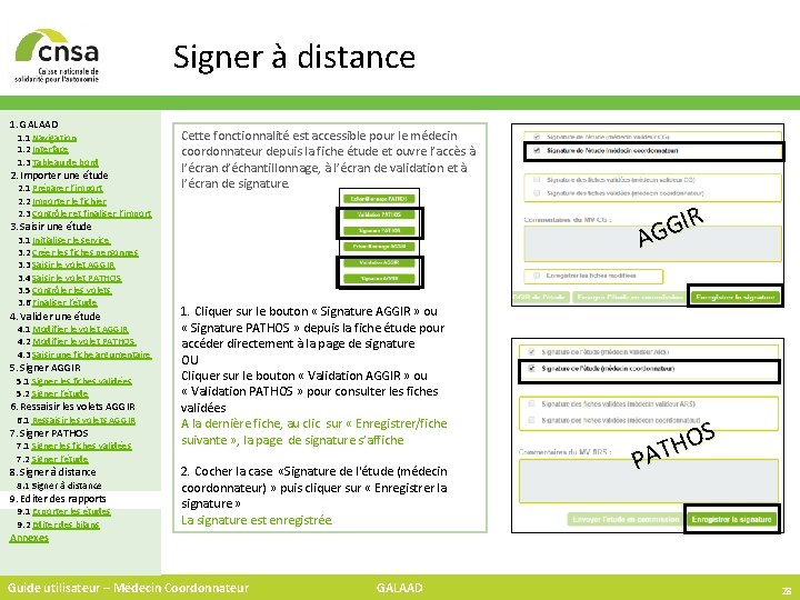 Signer à distance 1. GALAAD 1. 1 Navigation 1. 2 Interface 1. 3 Tableau