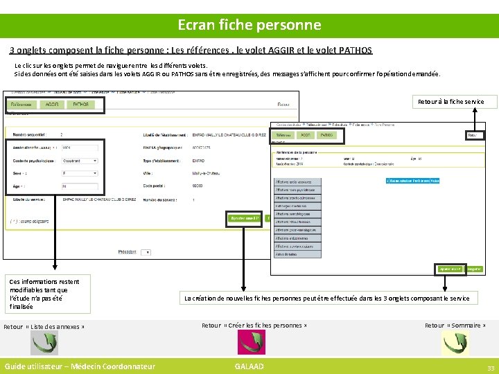 Ecran fiche personne 3 onglets composent la fiche personne : Les références , le