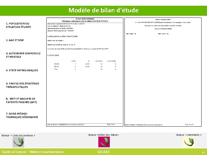 Modèle de bilan d’étude 1. POPULATION OU STRUCTURE ÉTUDIÉE 2. AGE ET SEXE 3.