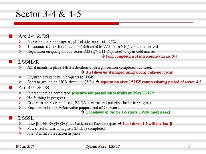 Sector 3 -4 & 4 -5 n Arc 3 -4 & DS Ø Ø