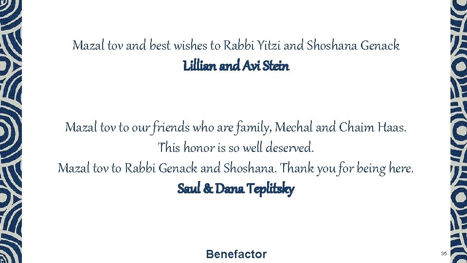 Mazal tov and best wishes to Rabbi Yitzi and Shoshana Genack Lillian and Avi