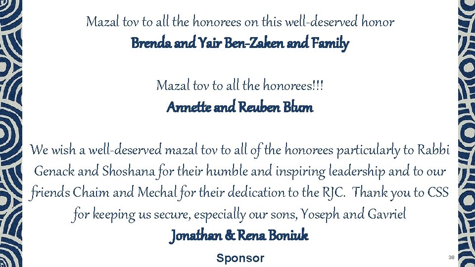 Mazal tov to all the honorees on this well-deserved honor Brenda and Yair Ben-Zaken