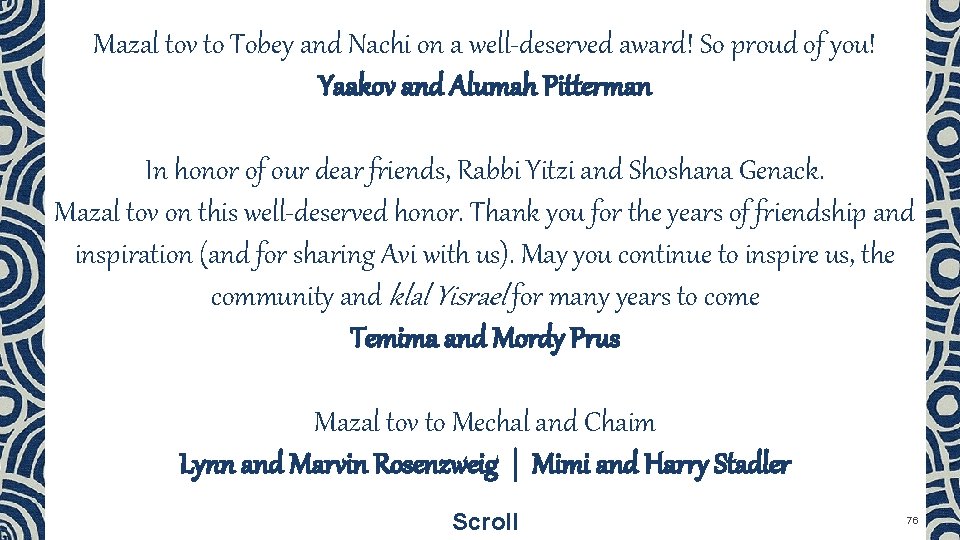 Mazal tov to Tobey and Nachi on a well-deserved award! So proud of you!