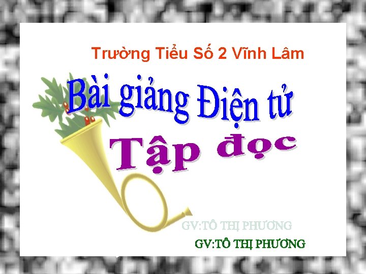 Trường Tiểu Số 2 Vĩnh Lâm Phòng Giáo dục & Đào tạo Hương Thuỷ