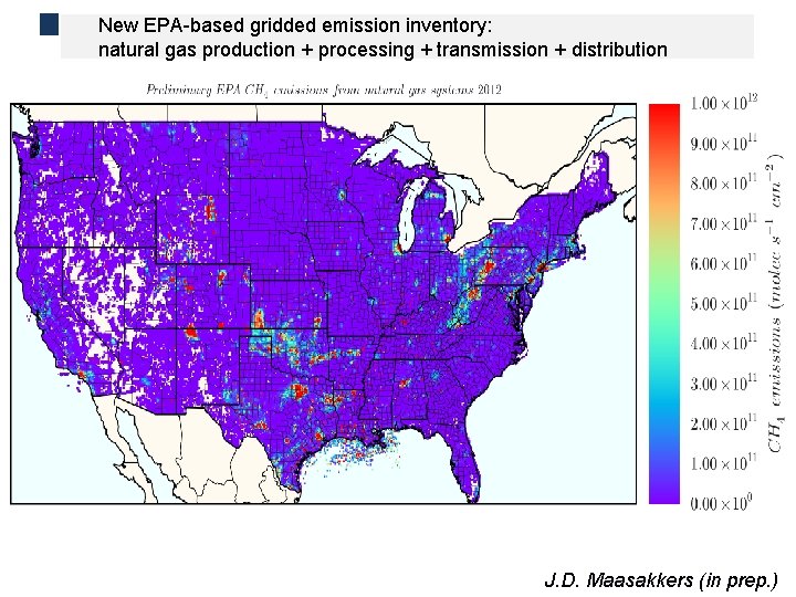 Total EPA-based natural gas: gridded production + processing + transmission + distribution New emission
