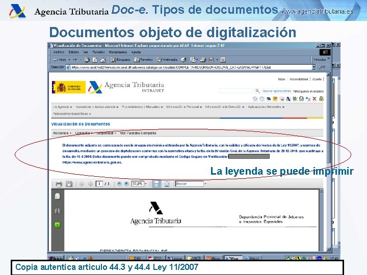 Doc-e. Tipos de documentos Documentos objeto de digitalización La leyenda se puede imprimir Copia