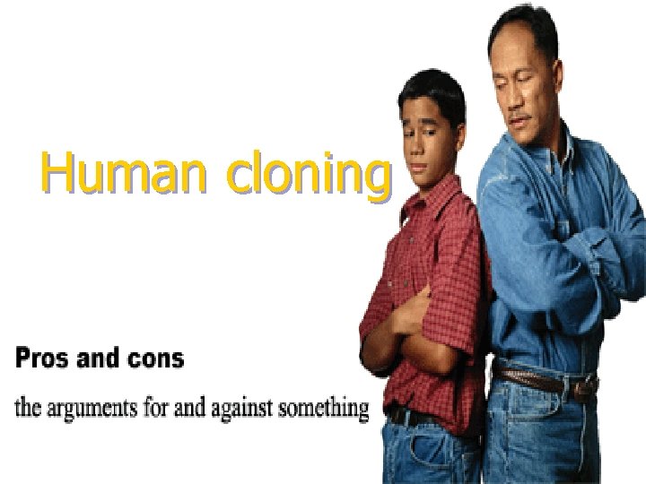 Human cloning 