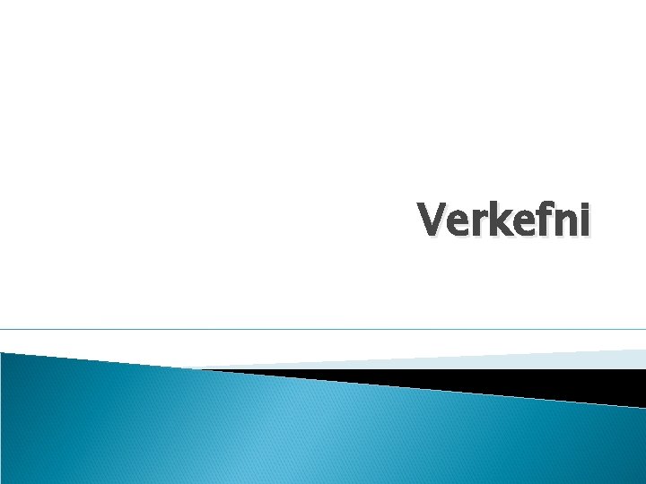 Verkefni 