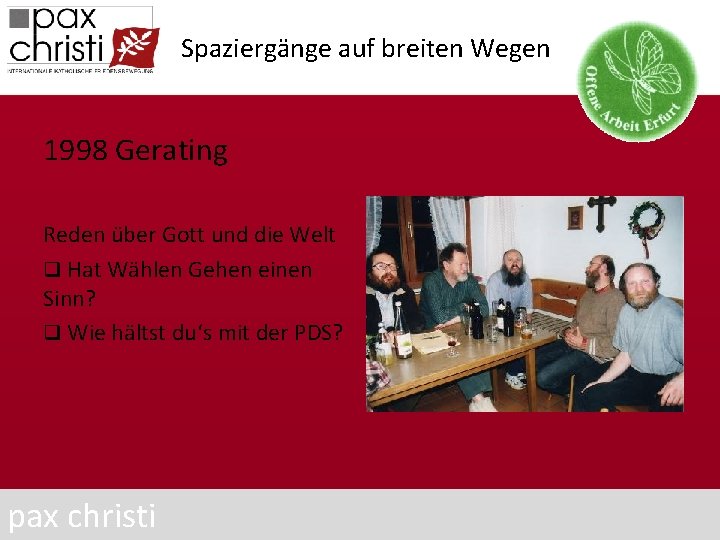 Spaziergänge auf breiten Wegen 1998 Gerating Reden über Gott und die Welt q Hat