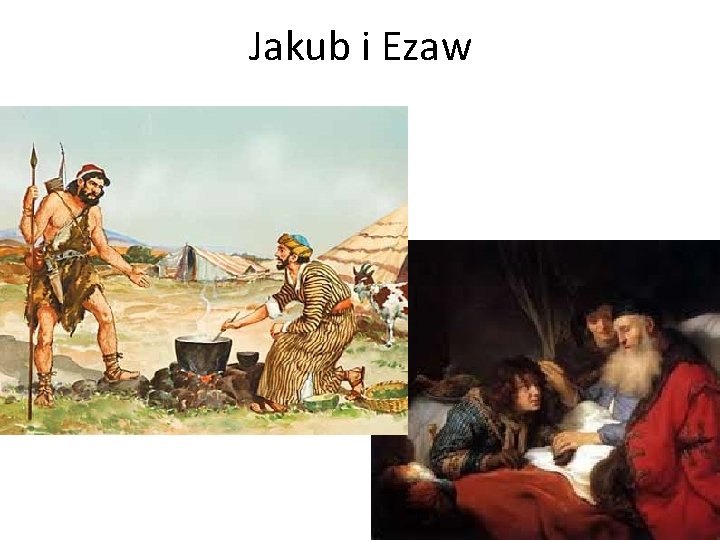 Jakub i Ezaw 