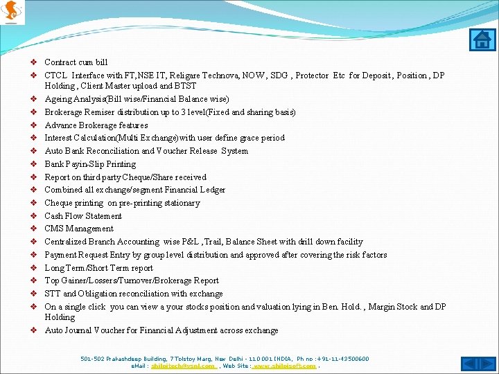 v Contract cum bill v CTCL Interface with FT, NSE IT, Religare Technova, NOW