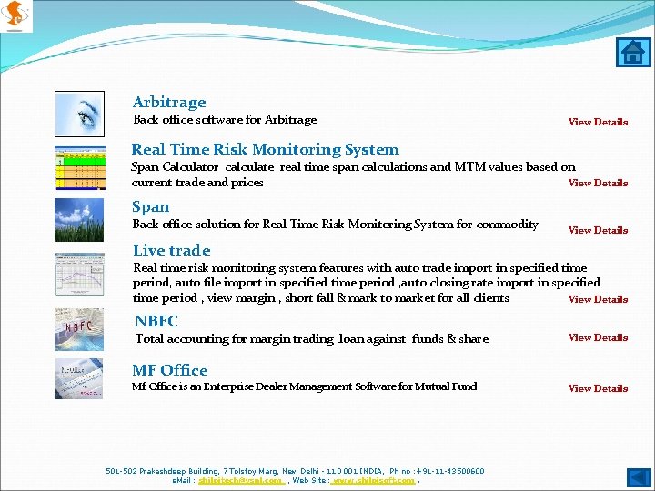 Arbitrage Back office software for Arbitrage View Details Real Time Risk Monitoring System Span