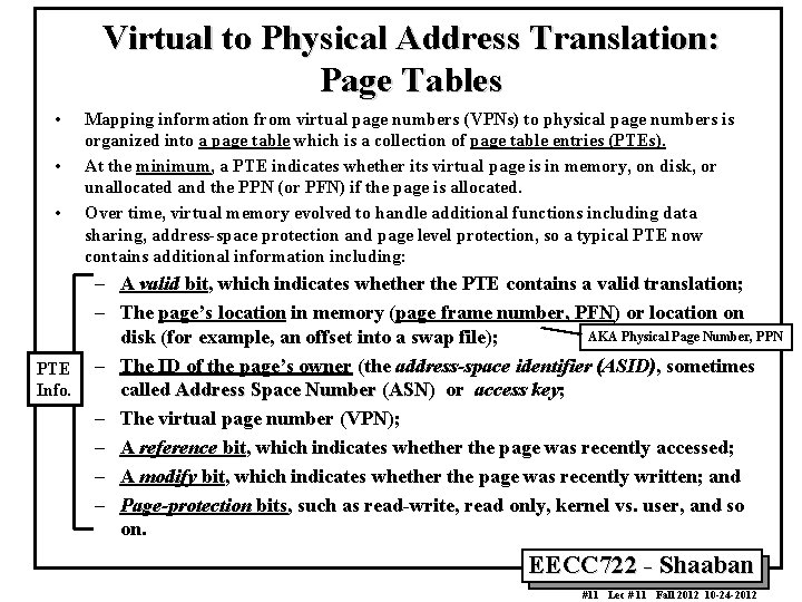 Virtual to Physical Address Translation: Page Tables • • • PTE Info. Mapping information