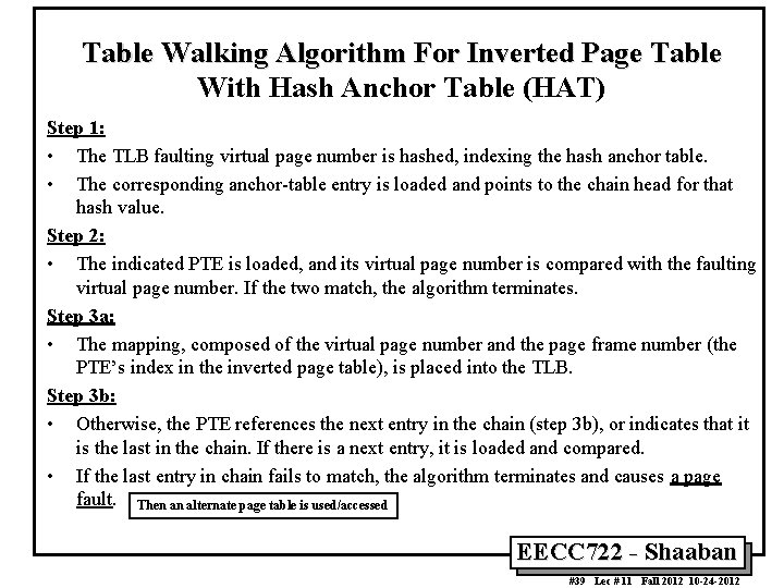 Table Walking Algorithm For Inverted Page Table With Hash Anchor Table (HAT) Step 1: