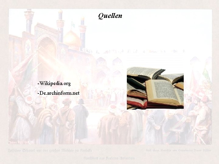 Quellen -Wikipedia. org -De. archinform. net Quellen -Wikipedia. org -De. archinform. net