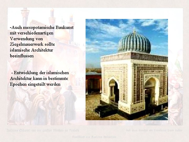 -Auch mesopotamische Baukunst mit verschiedenartigen Verwendung von Ziegelmauerwerk sollte islamische Architektur beeinflussen - Entwicklung -Auch mesopotamische Baukunst mit verschiedenartigen Verwendung von Ziegelmauerwerk sollte islamische Architektur beeinflussen - Entwicklung